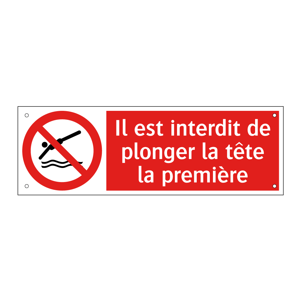 Il est interdit de plonger la tête la première
