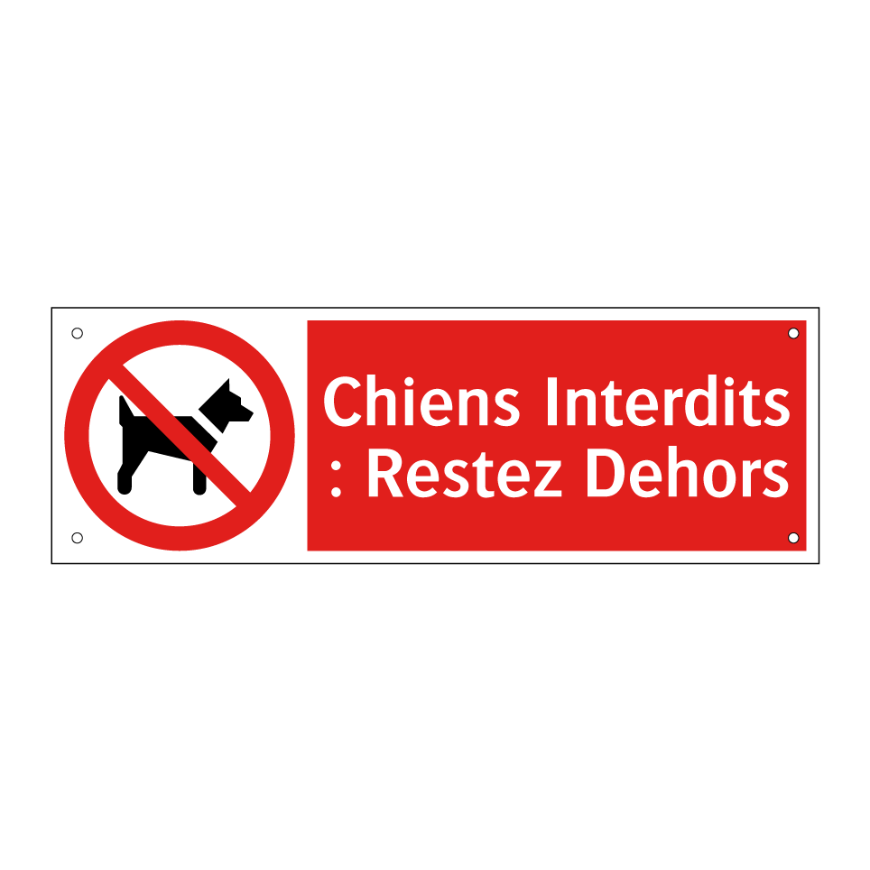 Chiens Interdits : Restez Dehors