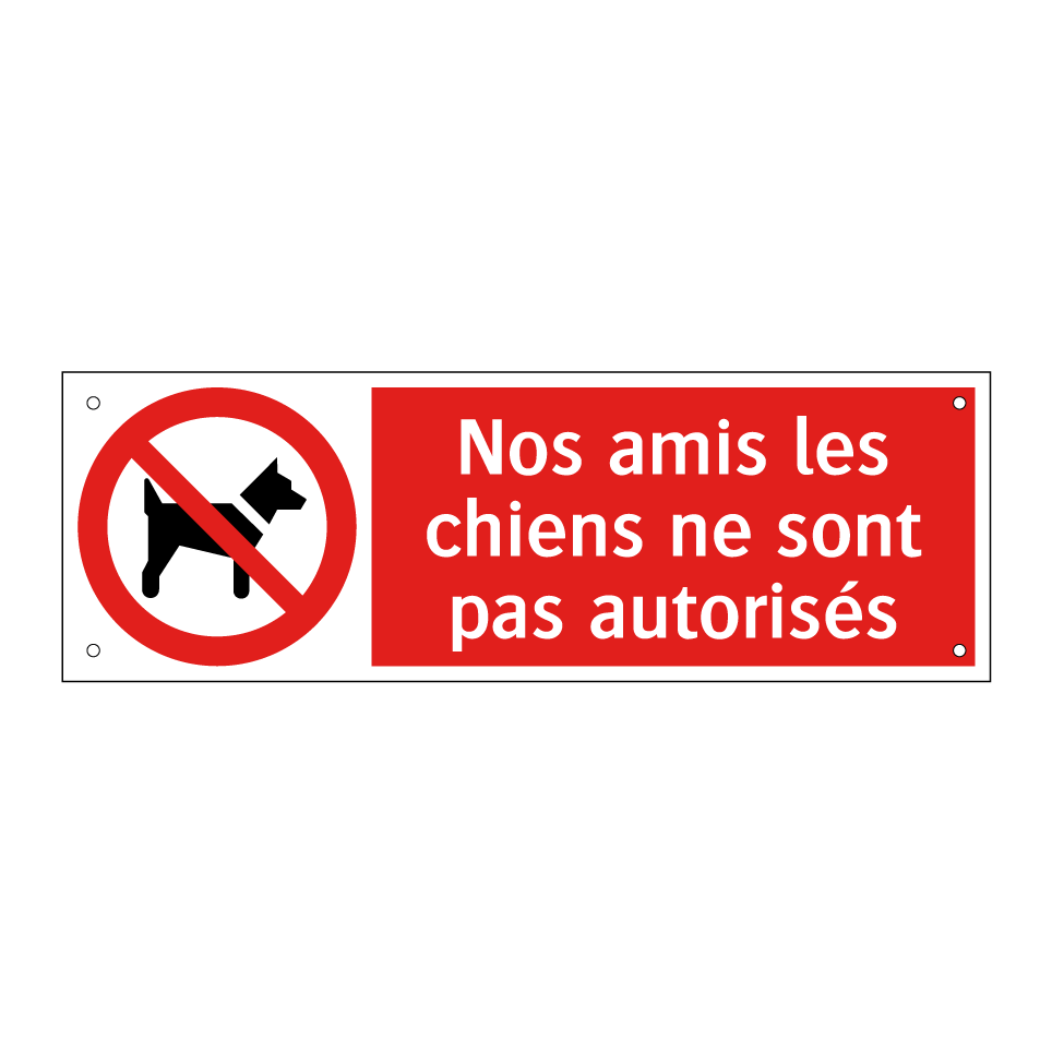 Nos amis les chiens ne sont pas autorisés
