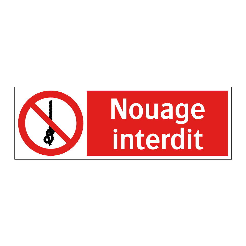 Nouage interdit