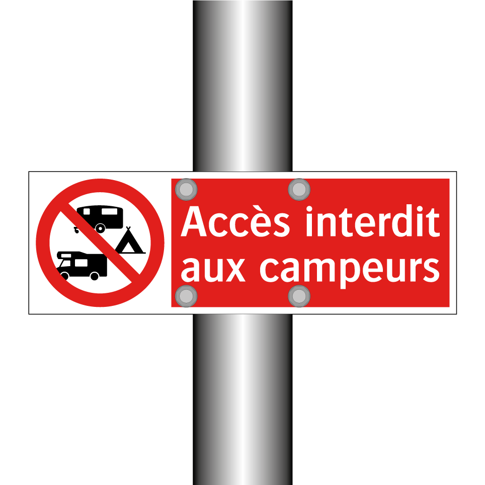 Accès interdit aux campeurs