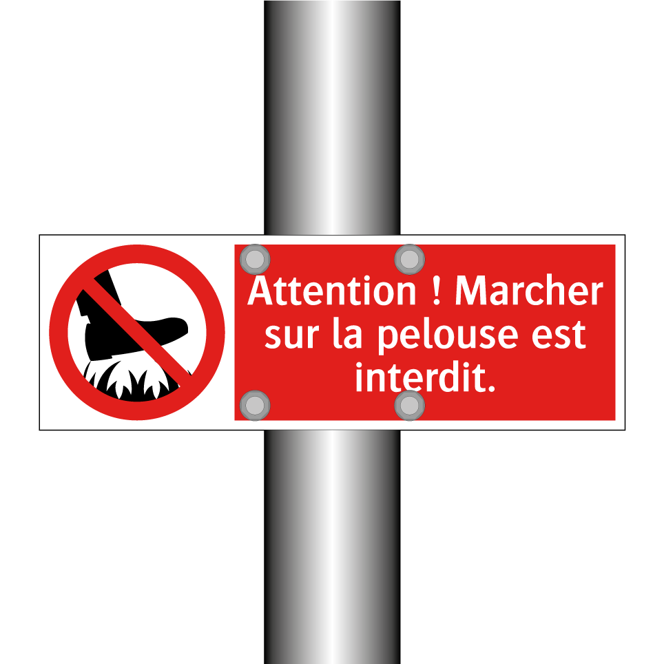 Attention ! Marcher sur la pelouse est interdit.