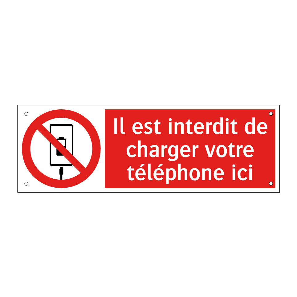 Il est interdit de charger votre téléphone ici