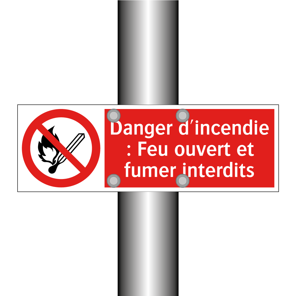 Danger d'incendie : Feu ouvert et fumer interdits