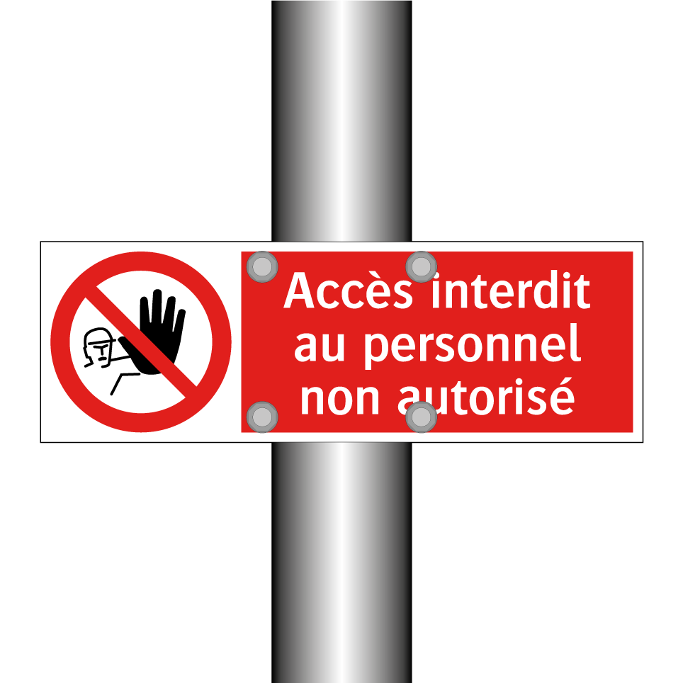 Accès interdit au personnel non autorisé