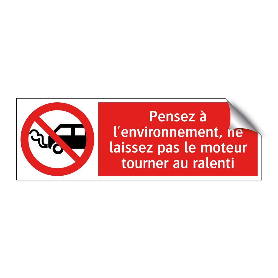 Pensez à l'environnement, ne laissez pas le moteur tourner au ralenti