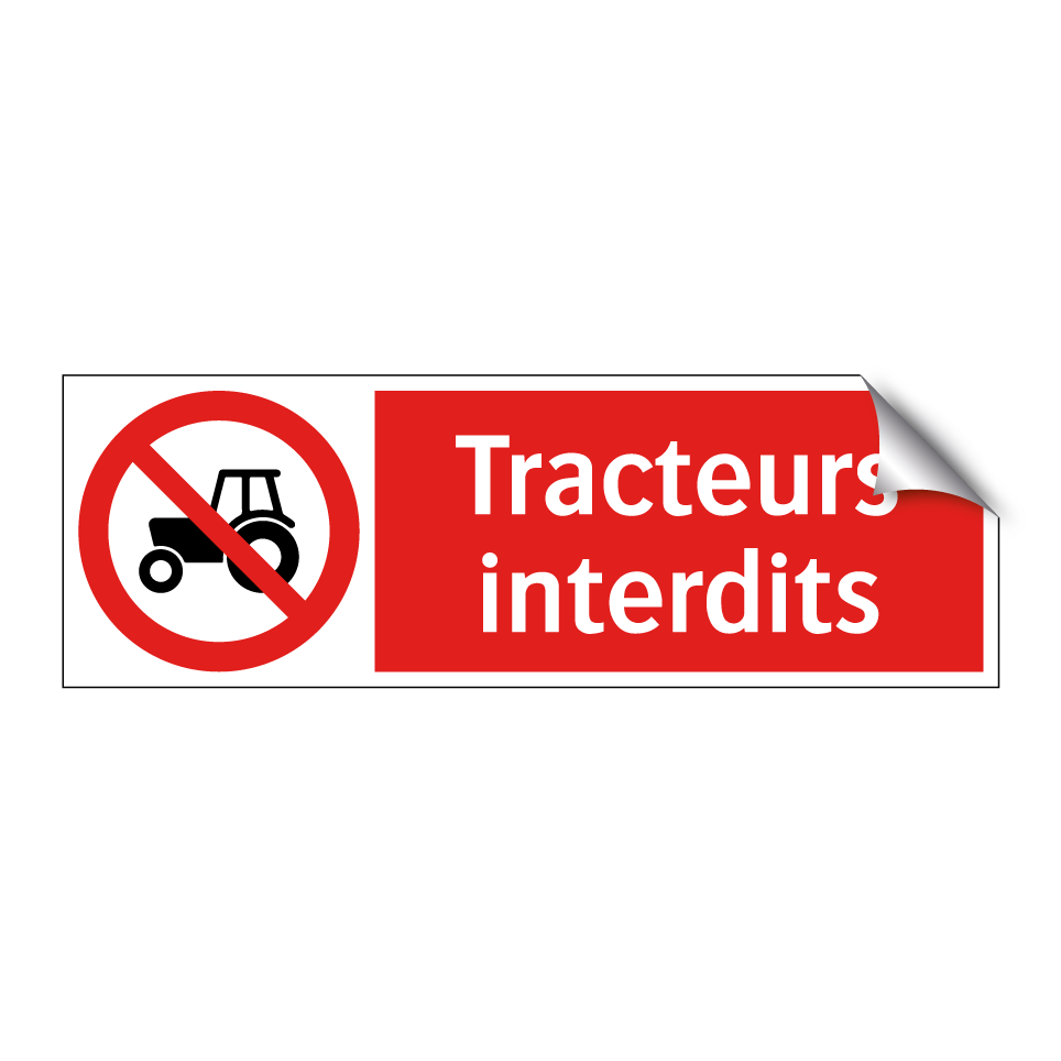 Tracteurs interdits