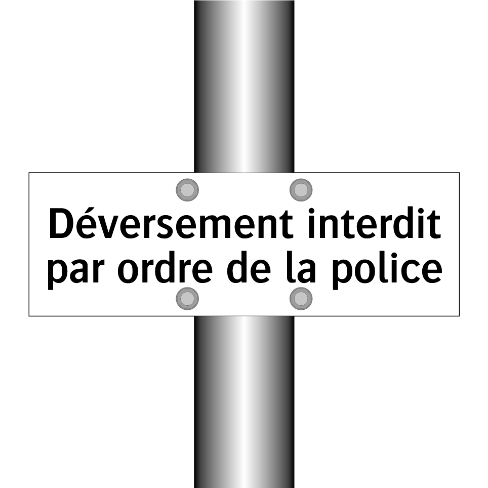 Déversement interdit par ordre de la police