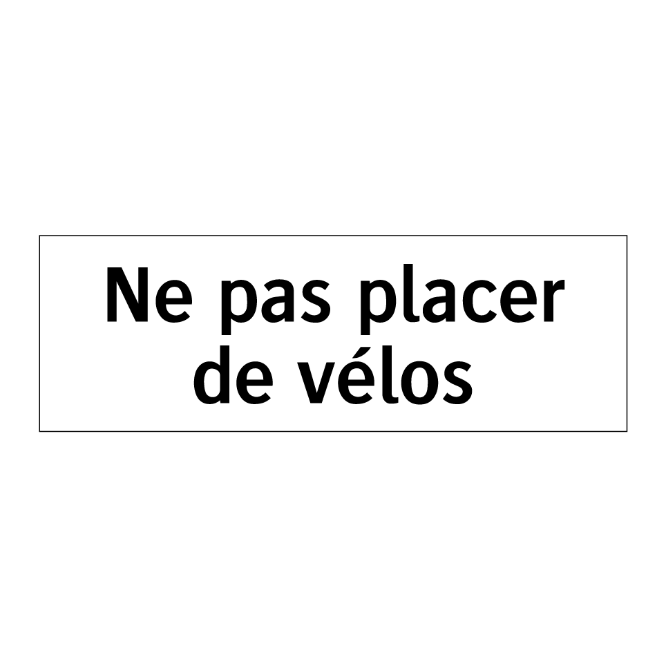 Ne pas placer de vélos