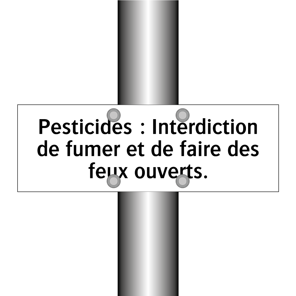 Pesticides : Interdiction de fumer et de faire des feux ouverts.