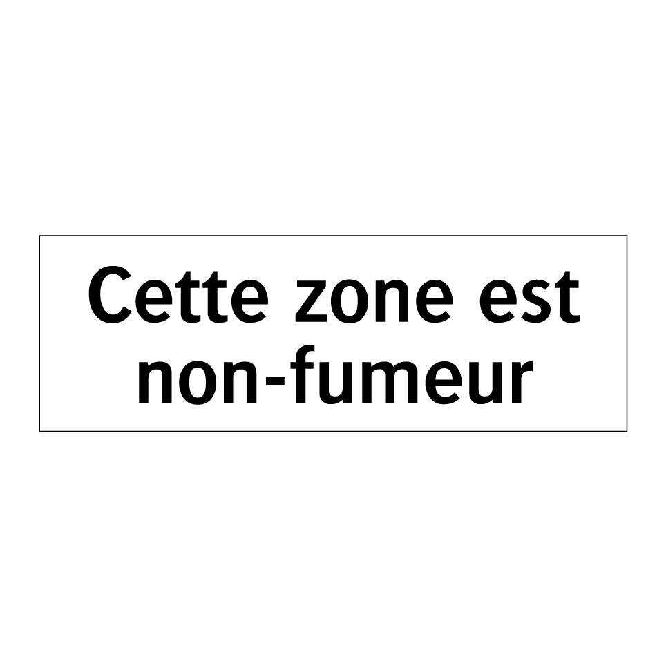 Cette zone est non-fumeur