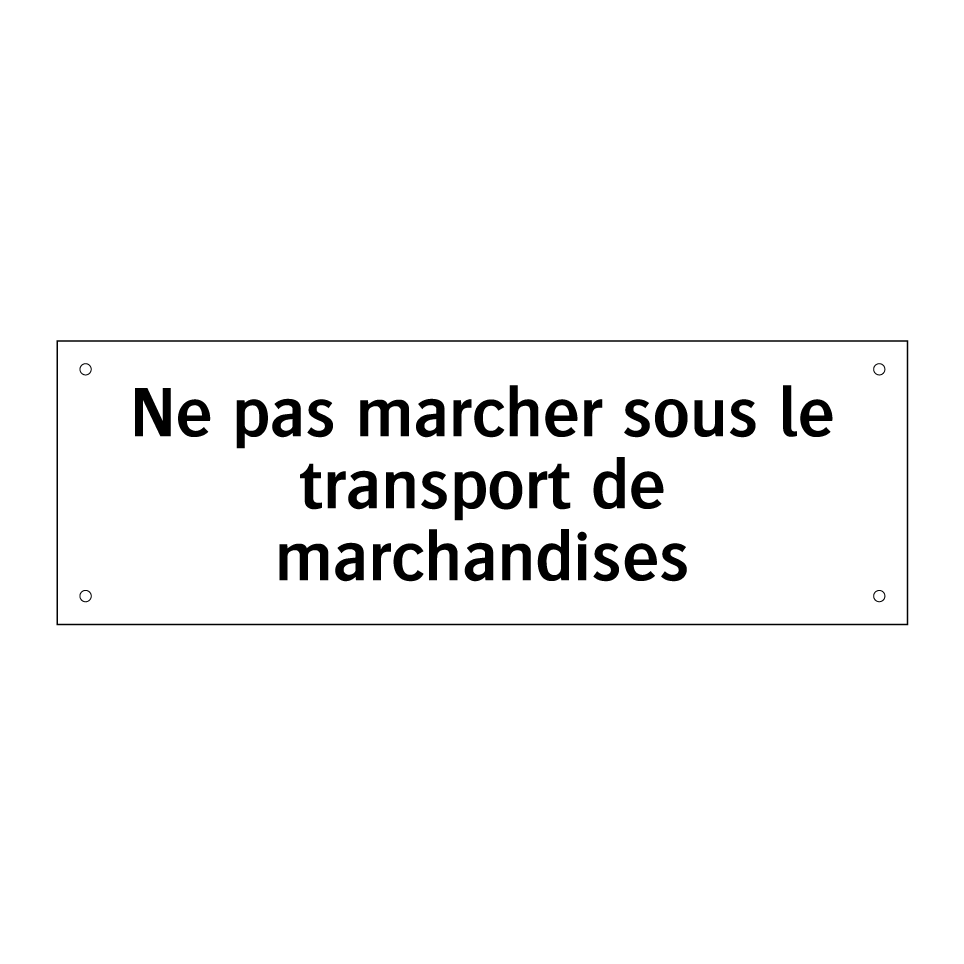 Ne pas marcher sous le transport de marchandises