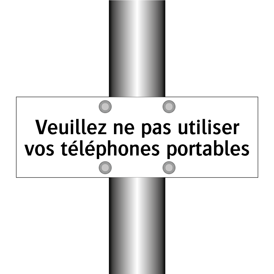 Veuillez ne pas utiliser vos téléphones portables