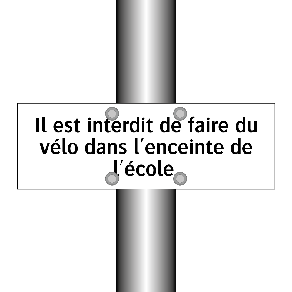 Il est interdit de faire du vélo dans l'enceinte de l'école.
