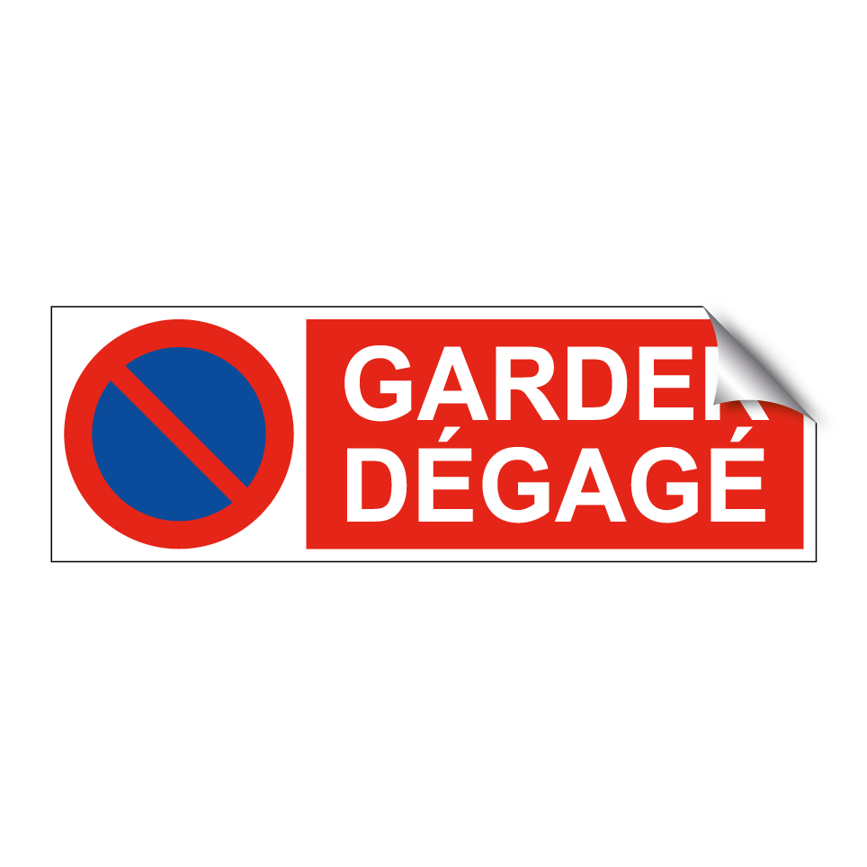 Garder dégagé