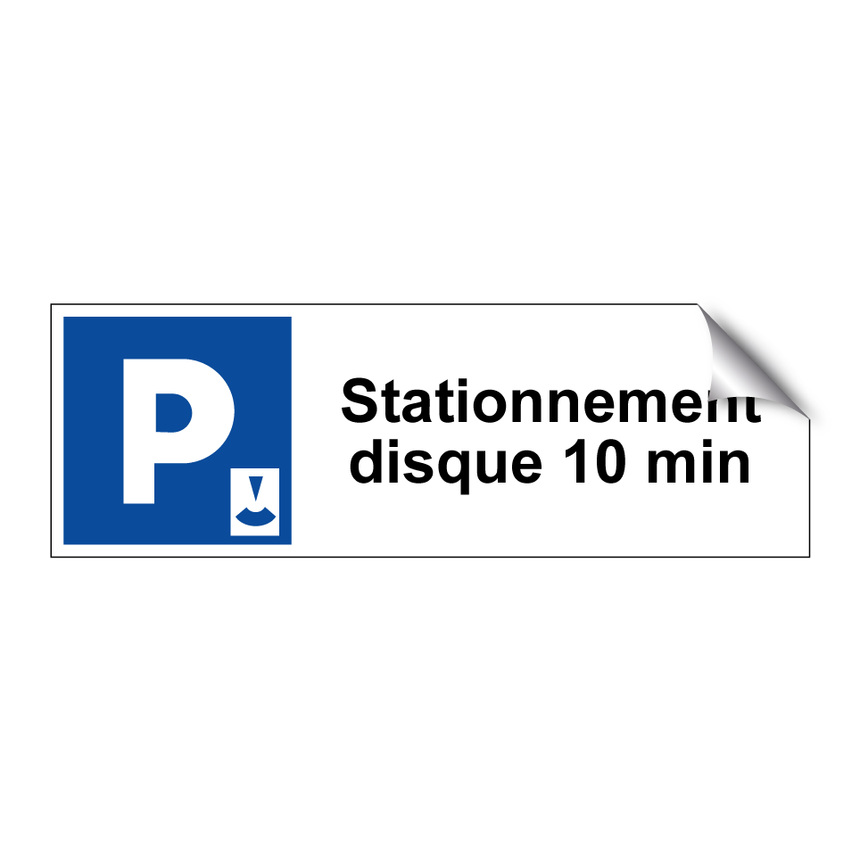 Stationnement disque 10 min