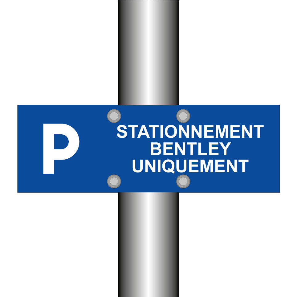 Stationnement Bentley uniquement