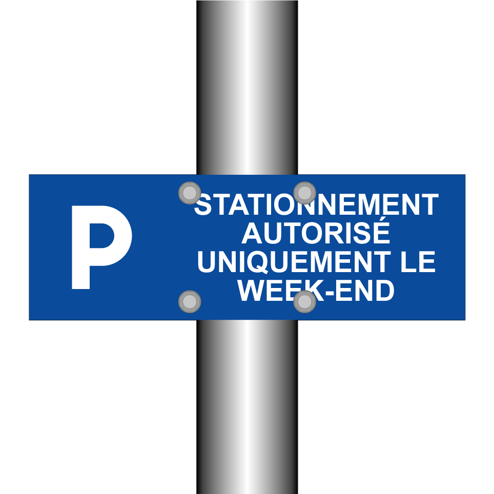 Stationnement autorisé uniquement le week-end