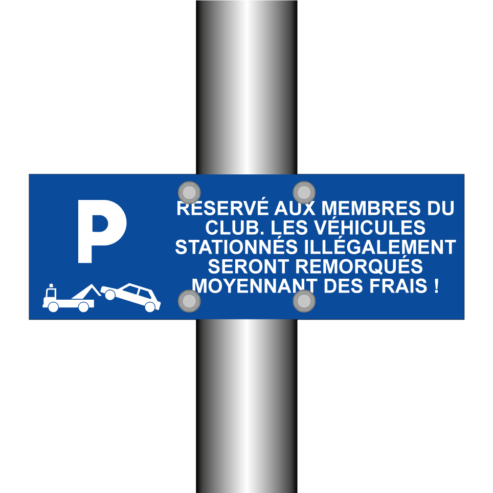 Réservé aux membres du club. Les véhicules stationnés illégalement seront remorqués moyennant des frais !
