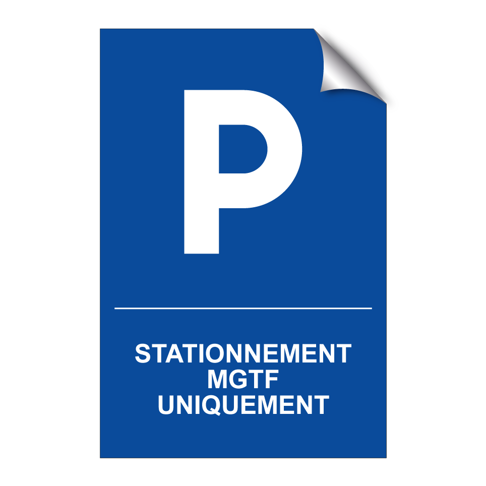 Stationnement MGTF uniquement