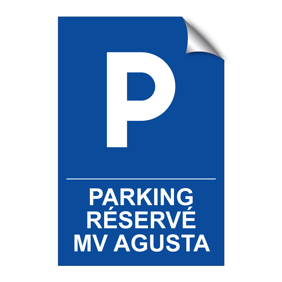 Parking réservé Mv Agusta