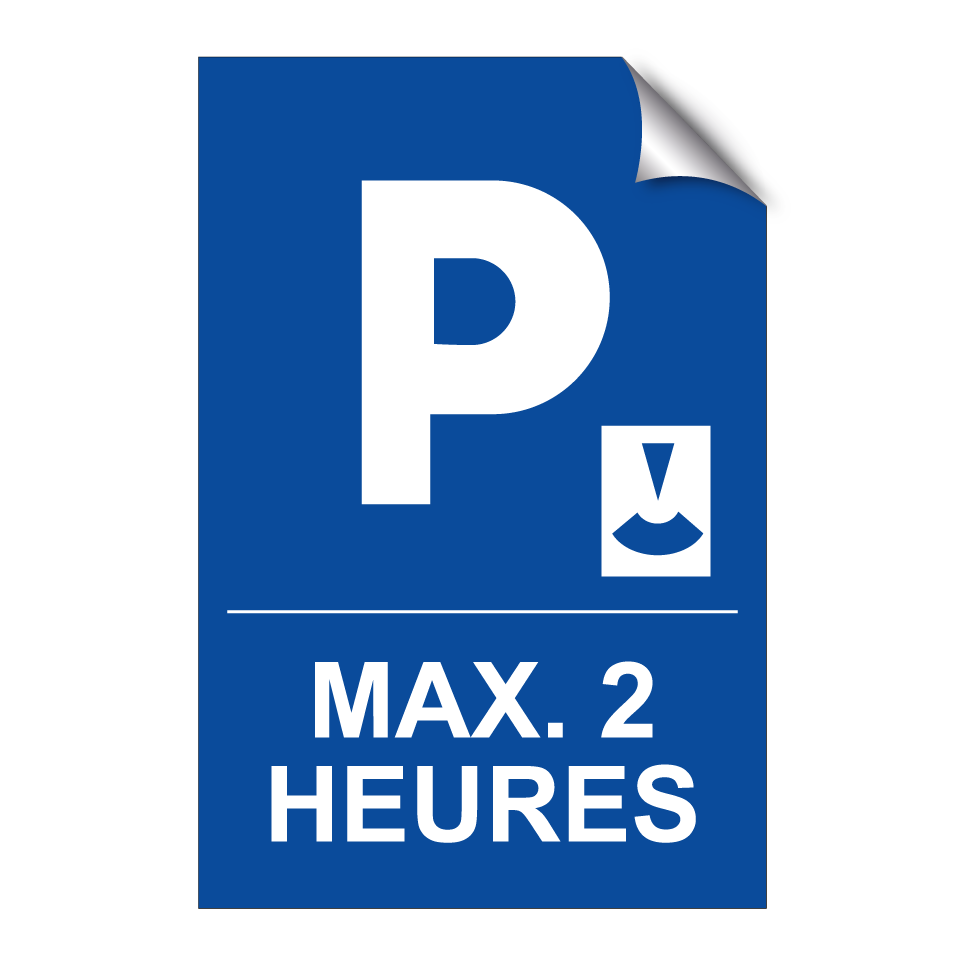 Max. 2 heures
