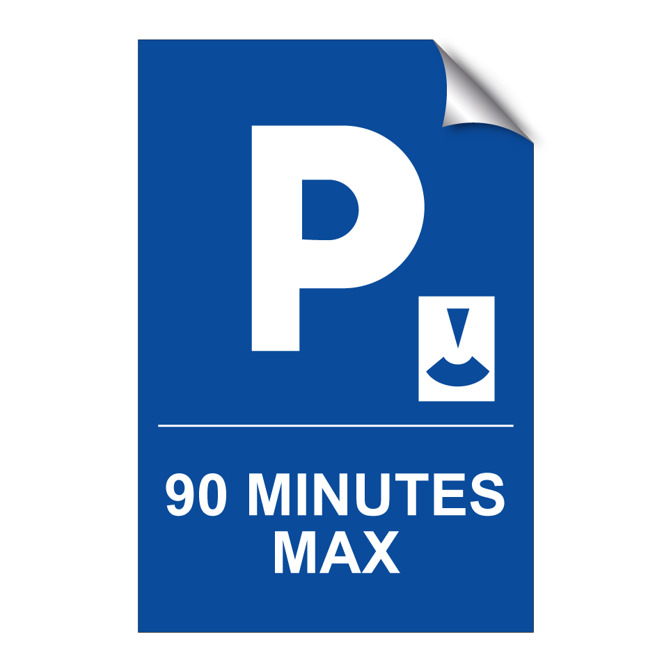 90 minutes max.
