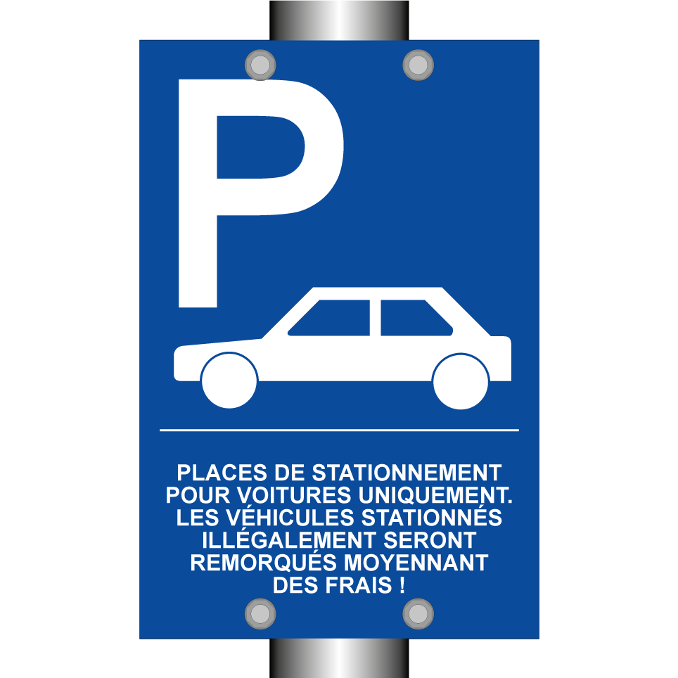 Places de stationnement pour voitures uniquement. Les véhicules stationnés illégalement seront remorqués moyennant des frais !