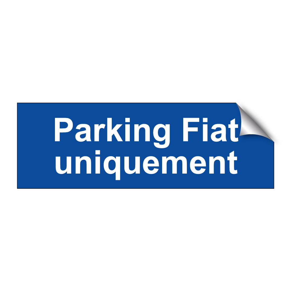 Parking Fiat uniquement