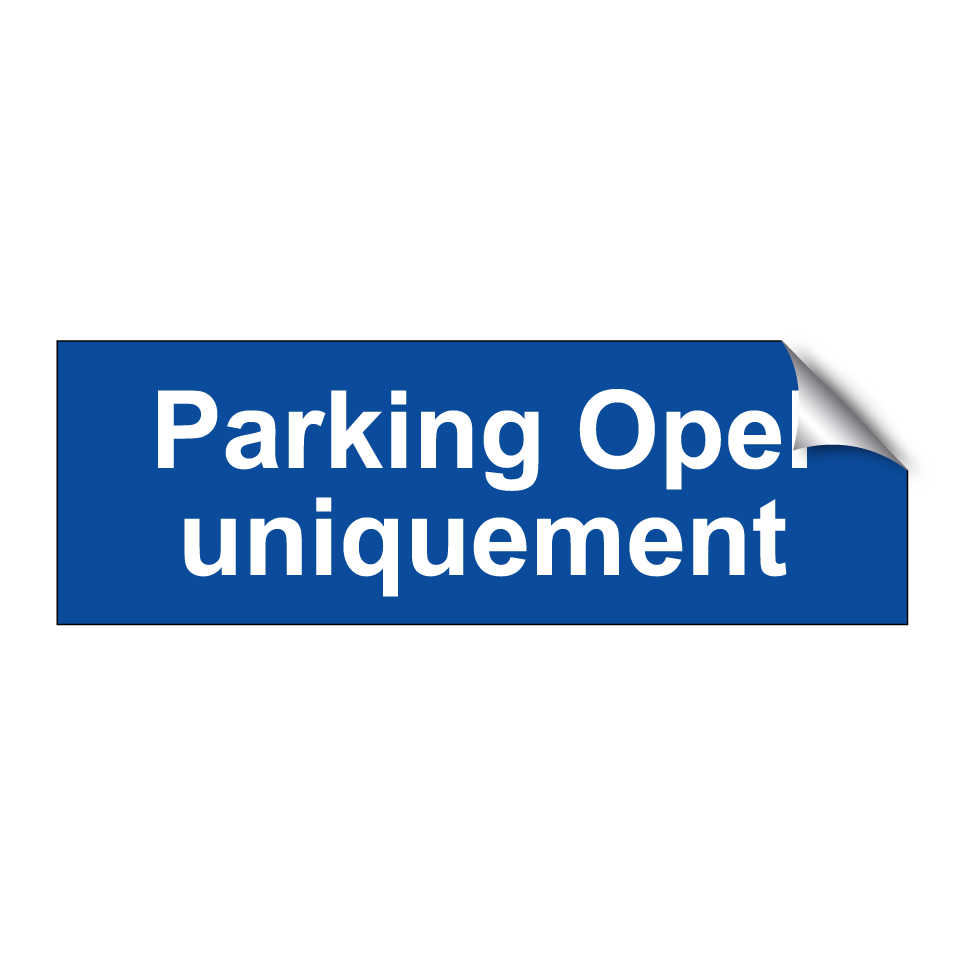 Parking Opel uniquement
