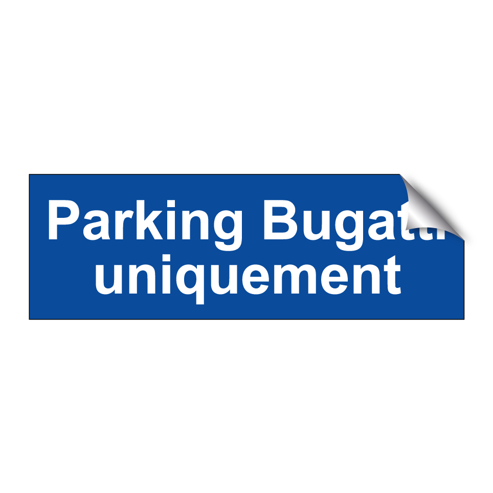 Parking Bugatti uniquement