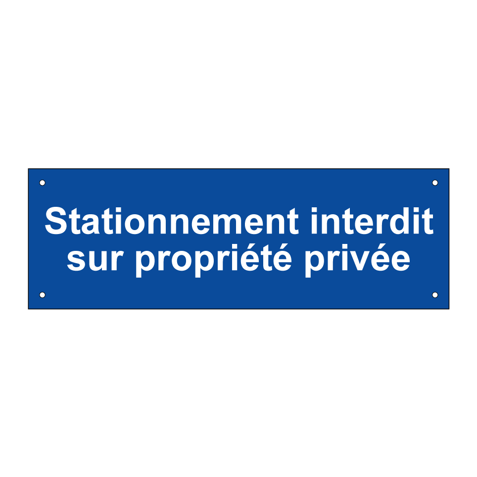 Stationnement interdit sur propriété privée