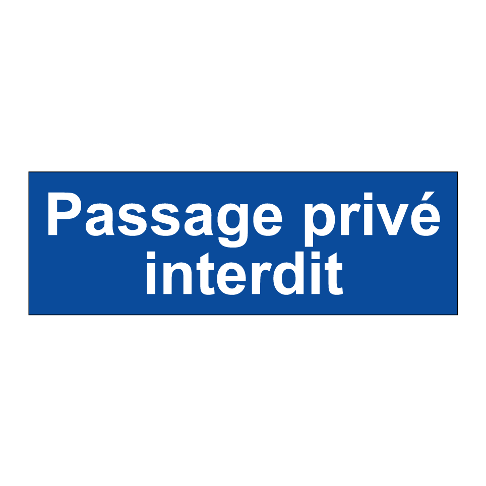 Passage privé interdit