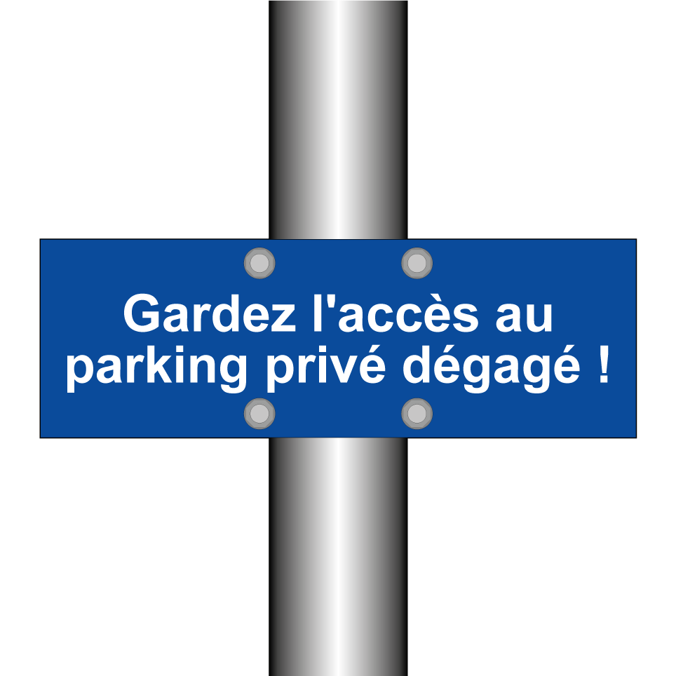 Gardez l'accès au parking privé dégagé !