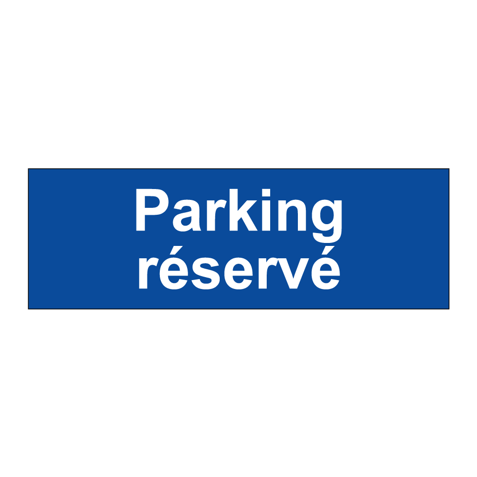 Parking réservé