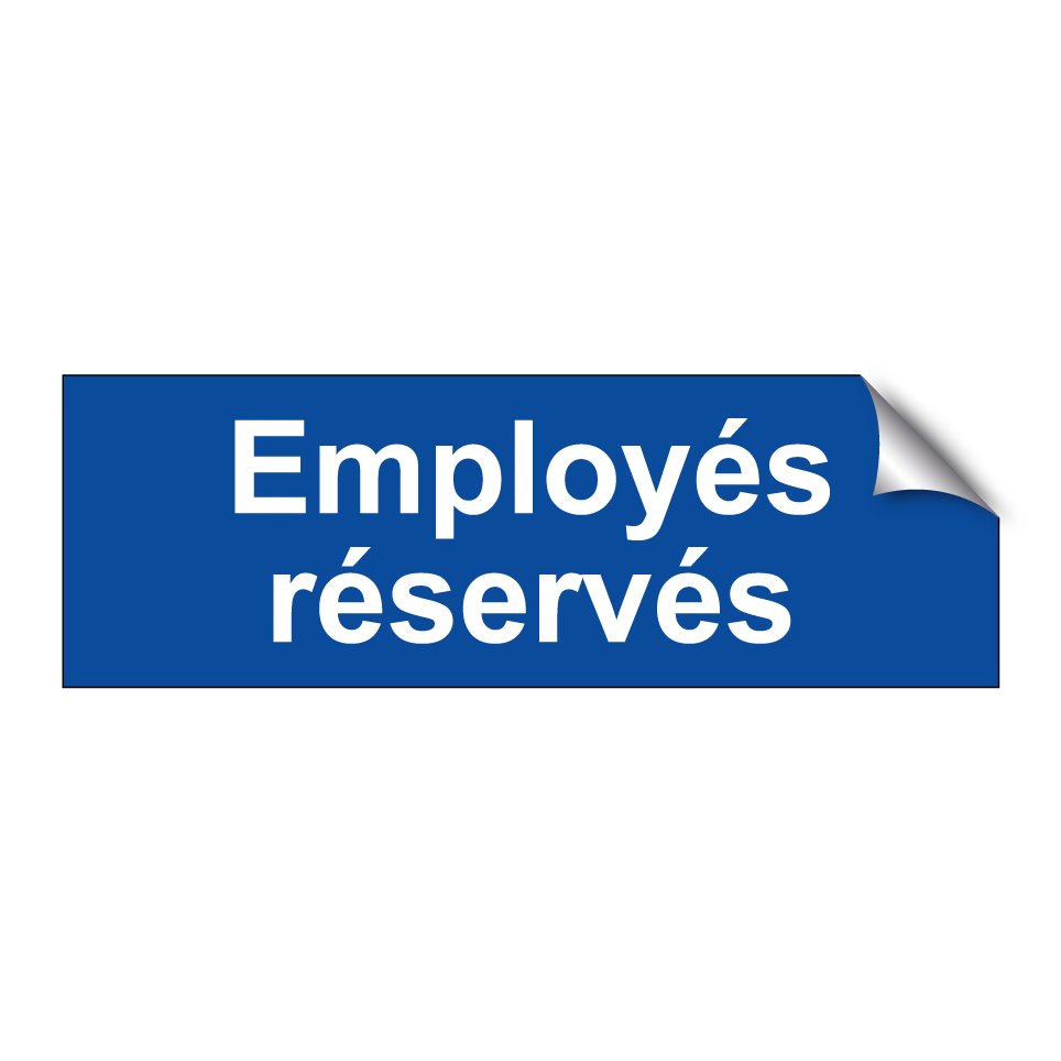 Employés réservés