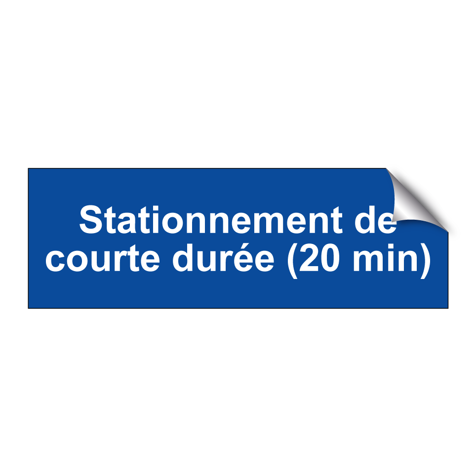 Stationnement de courte durée (20 min)