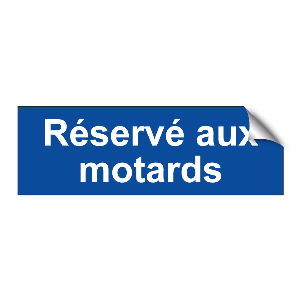 Réservé aux motards