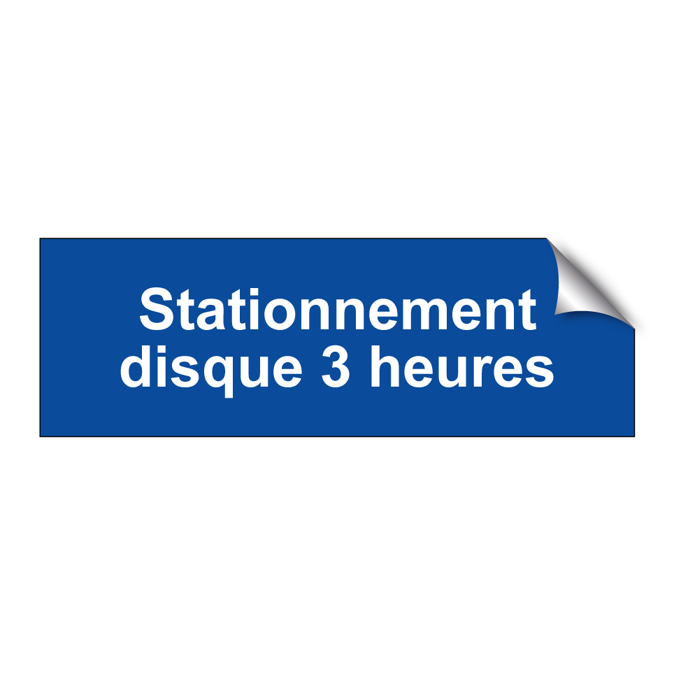 Stationnement disque 3 heures