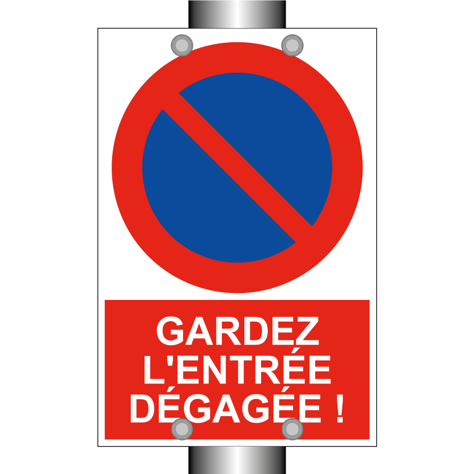 Gardez l'entrée dégagée !