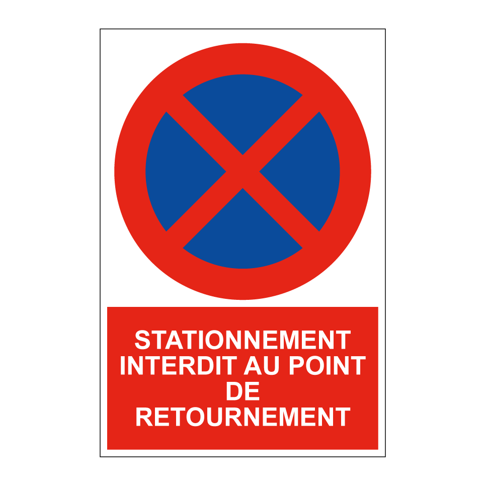 Stationnement interdit au point de retournement
