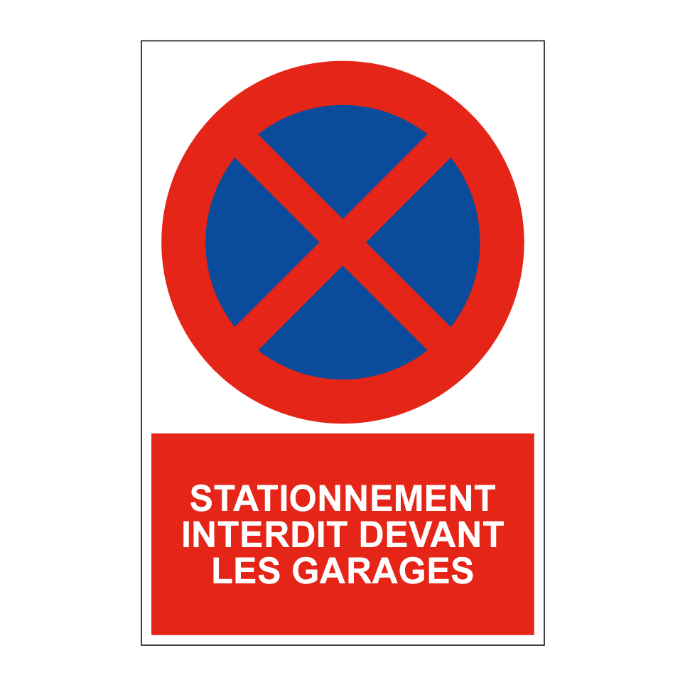Stationnement interdit devant les garages