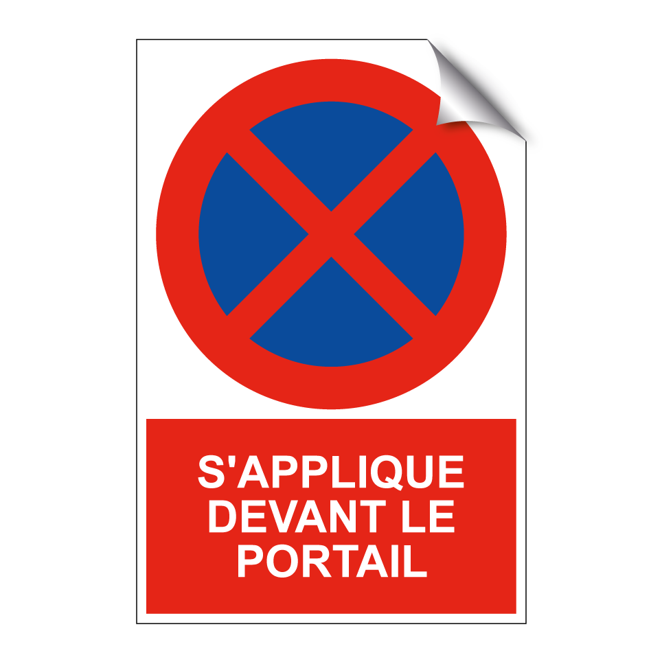 S'applique devant le portail
