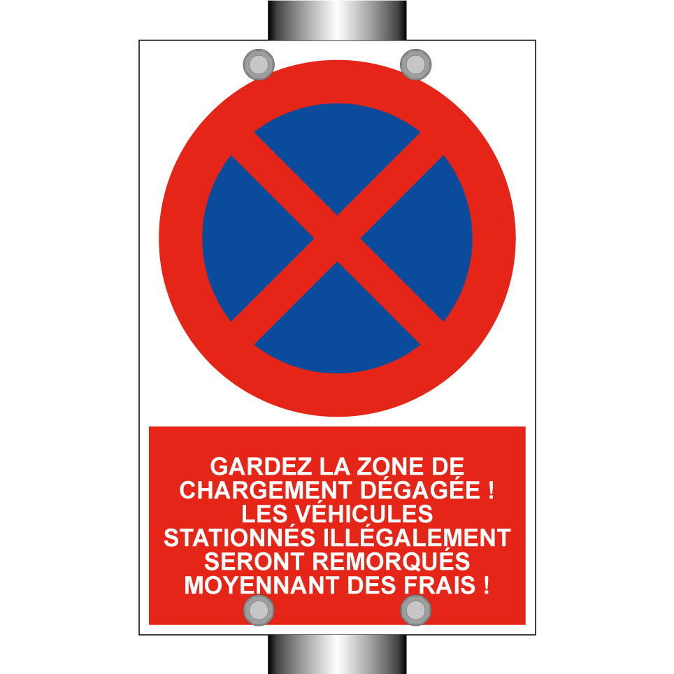 Gardez la zone de chargement dégagée ! Les véhicules stationnés illégalement seront remorqués moyennant des frais !