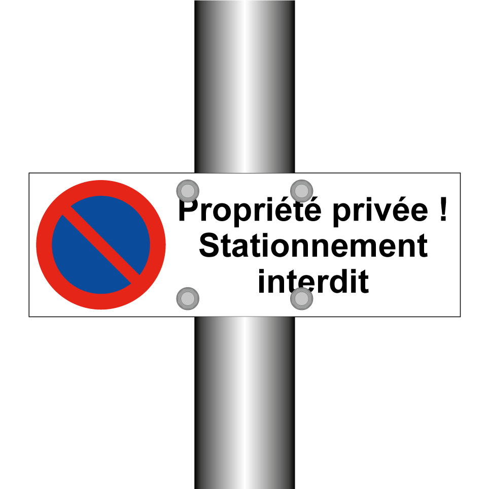 Propriété privée ! Stationnement interdit