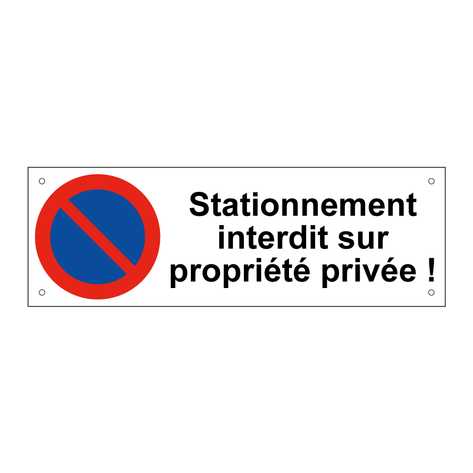 Stationnement interdit sur propriété privée !