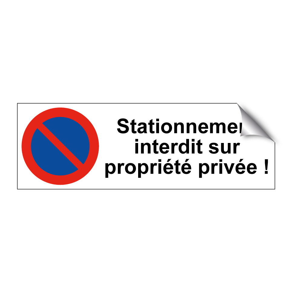 Stationnement interdit sur propriété privée !
