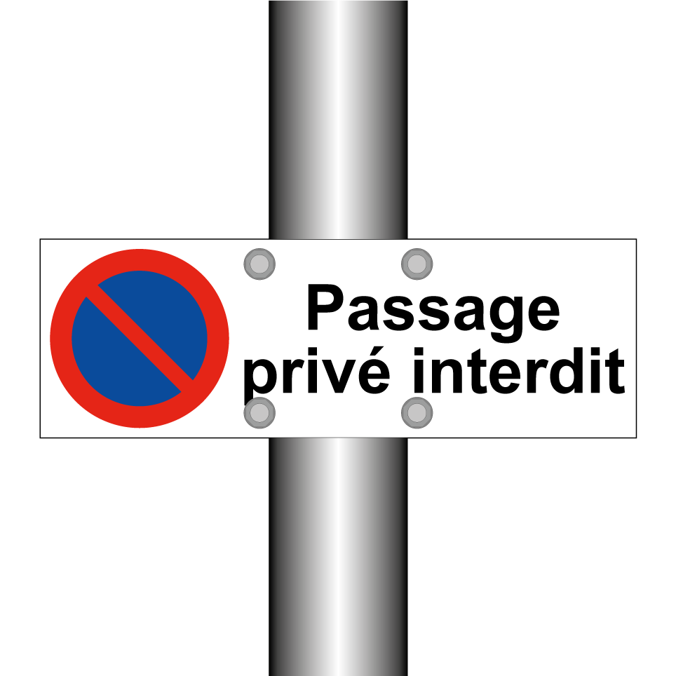 Passage privé interdit