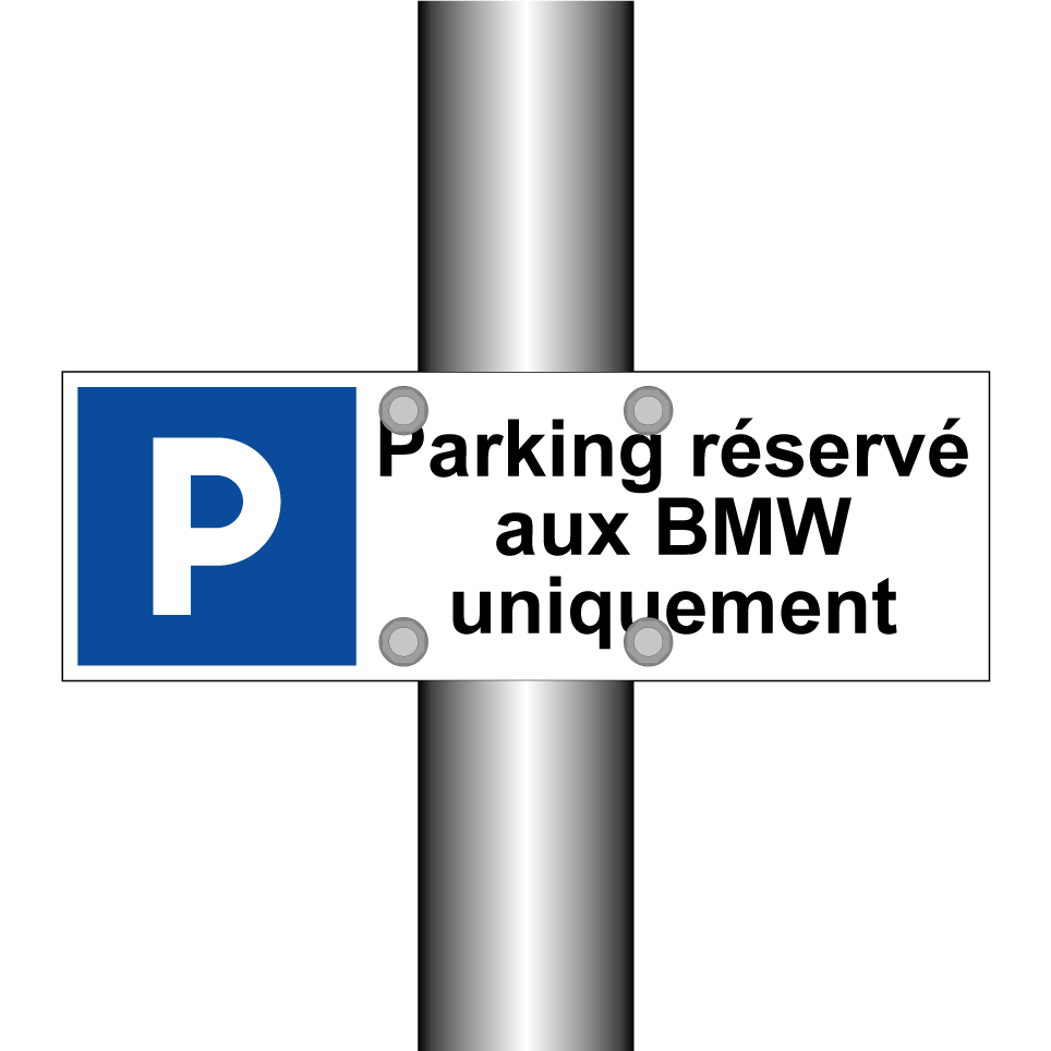 Parking réservé aux BMW uniquement