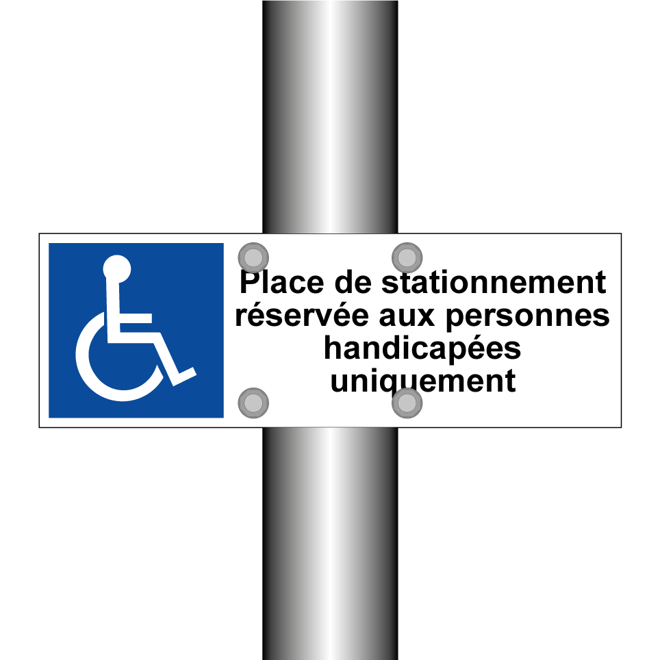 Place de stationnement réservée aux personnes handicapées uniquement
